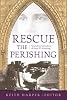 Rescue the perishing : selected correspondence of Annie Armstrong by  Annie Armstrong;&nbsp;Keith Harper 