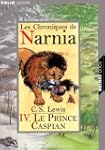 CHRONIQUES DE NARNIA T04 : LE PRINCE...