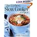 The 150 Best Slow Cooker Recipes