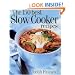 The 150 Best Slow Cooker Recipes