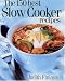 The 150 Best Slow Cooker Recipes