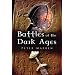 Battles of the Dark Ages