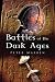 Battles of the Dark Ages