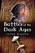 Battles of the Dark Ages