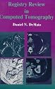 Registry Review in Computed Tomography