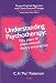 Understanding Psychotherapy: Understanding psychotherapy: Fifty years of client-centred theory and practice: Fifty Years of Client-centred Theory and Practice ... & client-centred therapy essential readers)