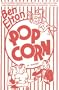 Popcorn: A Novel