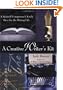 A Creative Writer's Kit: A Spirited Companion and Lively Muse for the Writing Life