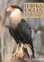 Hawks, Eagles, and Falcons of North America: Biology and Natural History