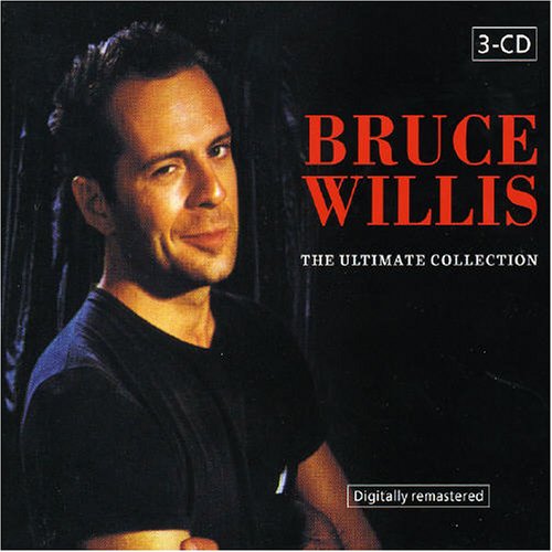 Bruce Willis - Ultimate Collection - Zortam Music