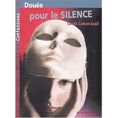 Douée pour le silence