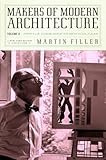 Makers of modern architecture. Volume II