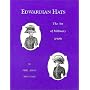 Edwardian Hats: The Art of Millinery (1909)