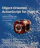 ISBN: 1590596196 - Object-Oriented ActionScript For Flash 8