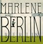Marlene Dietrich Sings Berlin