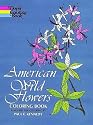 American Wild Flowers Coloring Book (Dover Pictorial Archives)