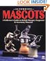Automotive Mascots: A Collector's Guide to British Marque, Corporate & Accessory Mascots