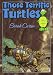 Books : Those Terrific Turtles