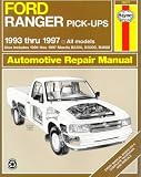 Ford Ranger & Mazda Pick-Ups Automotive Repair Manual: 1993 Thru 1997