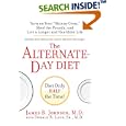 The Alternate-Day Diet by M.D., James B. Johnson
