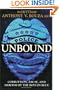 Police Unbound: Corruption, Abuse, and Heroism by the Boys in Blue