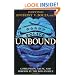 Police Unbound: Corruption, Abuse, and Heroism by the Boys in Blue