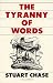 Tyranny Of Words