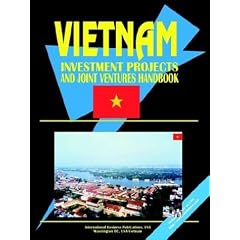 Vietnam: Invetment Projects & Joint Venture Handbook