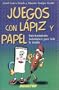 Juegos con l�piz y papel (MANUALIDADES) (Spanish Edition)
