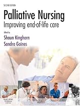 Palliative Nursing: Improving End of Life Care
