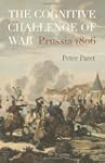The Cognitive Challenge of War: Pruss...