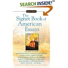 Click here to buy The Signet Book of American Essays (Signet Classics) by  M. Jerry Weiss and Helen Weiss.