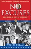 Review Simon & Schuster  / No Excuses: Concessions of a Serial Campaigner