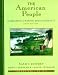 The American People: Creating a Nation and a Society: To 1877 v. I