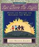 Let There Be Light: Poems and Prayers for Repairing the World