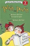 Pish And Posh (I Can Read, Level 2)