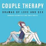 Couple therapy : dramas of love and sex