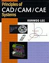 Principles of CAD/CAM/CAE