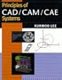 Principles of CAD/CAM/CAE