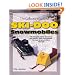 The Collector's Guide to Ski-Doo Snowmobiles (Collector's Guide To...)
