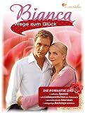 Bianca - Wege zum Gl�ck - Tanja Wedhorn