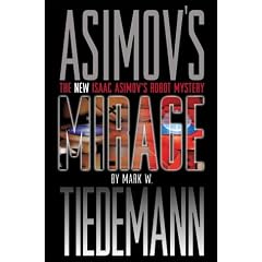 Mirage (Isaac Asimov's Robot Mystery)