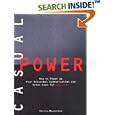 Casual Power:: How to Power Up Your Nonverbal Communication & Dress Down for Success