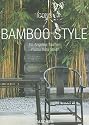 Bamboo Style: Exteriors, Interiors, Details (Icons)