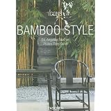 Bamboo Style: Exteriors, Interiors, Details (Icons) (French and German Edition)