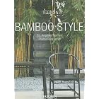 Bamboo Style: Exteriors, Interiors, Details (Icons) by Angelika Taschen and Reto Guntli