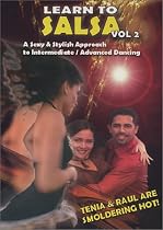 Learn To Salsa Instructional VOL. 2- A Sexy & Stylish Approach to Intermediate/Adv Dancing