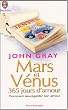 Mars et V�nus : 365 jours d'amour