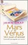 Mars et V�nus : 365 jours d'amour