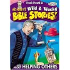 Wild and Wacky Bible Stories: All About Helping Others by  Frank Peretti, Steve Angus, and Steve Gilreath 